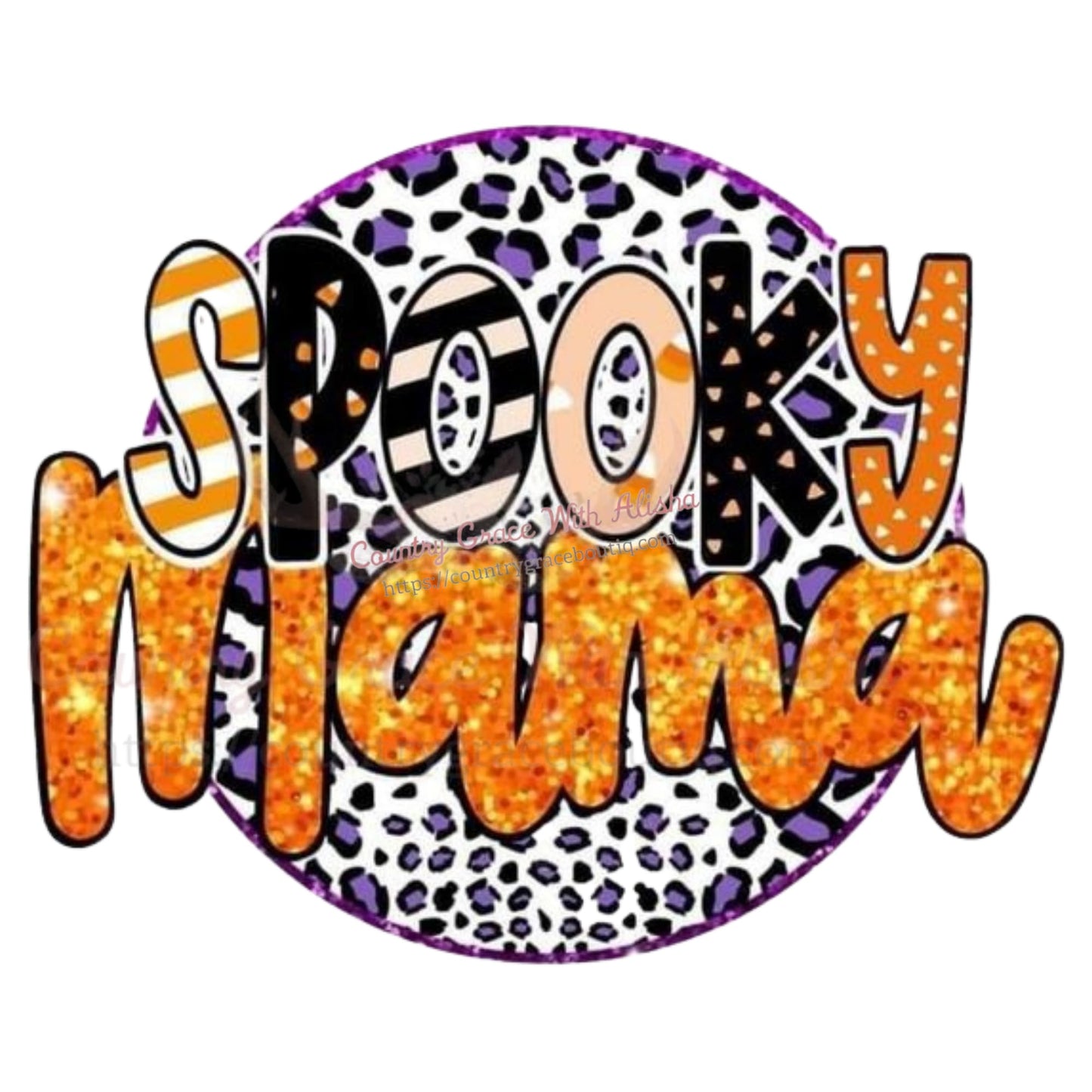 Spooky Mama Sublimation Transfer - Sub $1.50 Country Grace