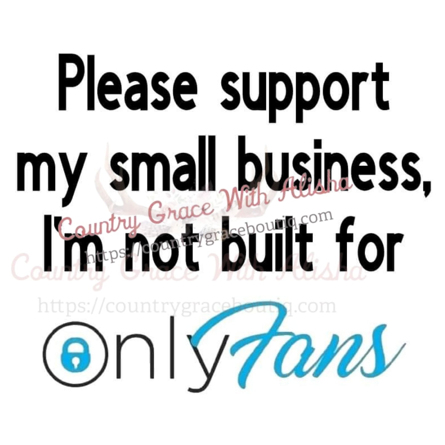 Support My Small Business Ready To Press Sublimation