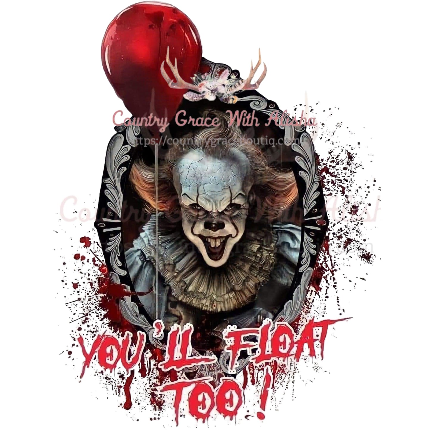 You’ll Float Too It Clown Sublimation Transfer - Sub $1.50