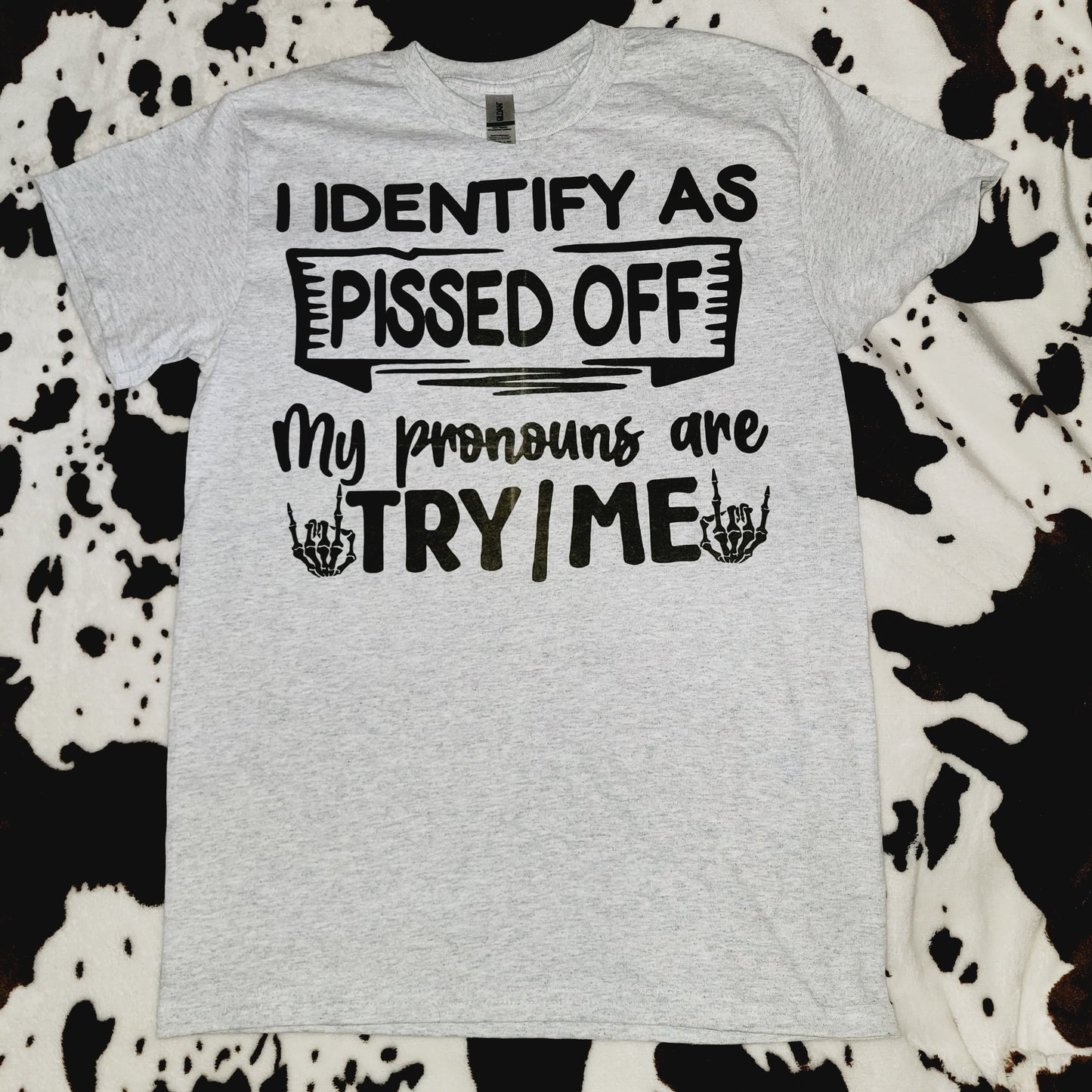 My Pronouns Are Try Me Gray Graphic T-Shirt