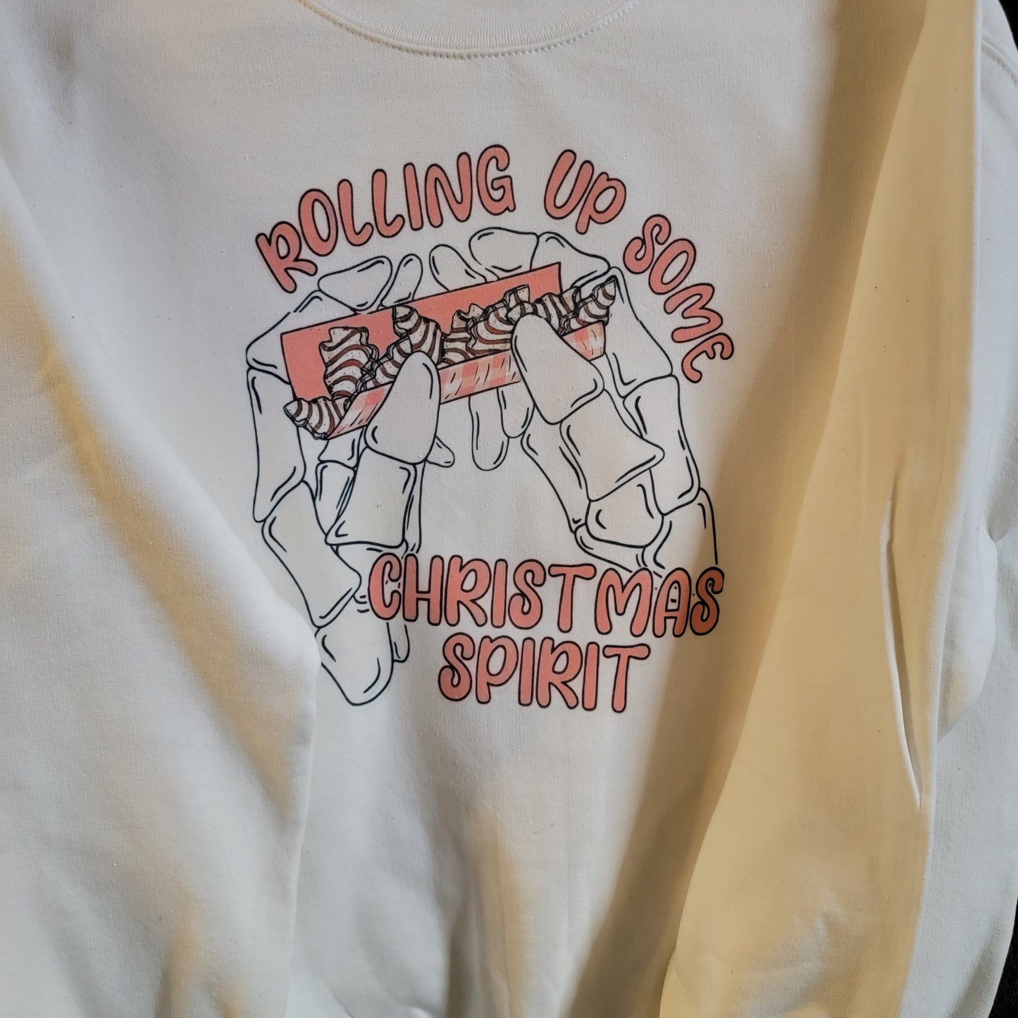 Rolling Up Some Christmas Spirit White Sweatshirt