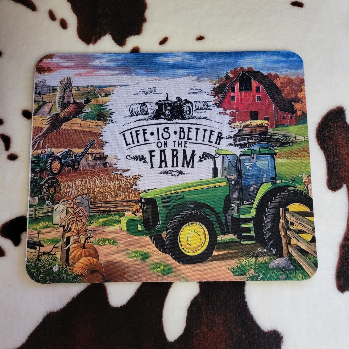 Life Is Better On The Farm Mouse Pad