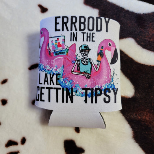 Everbody In The Lake Gettin Tipsy Can Cooler Drink Holder Koozie