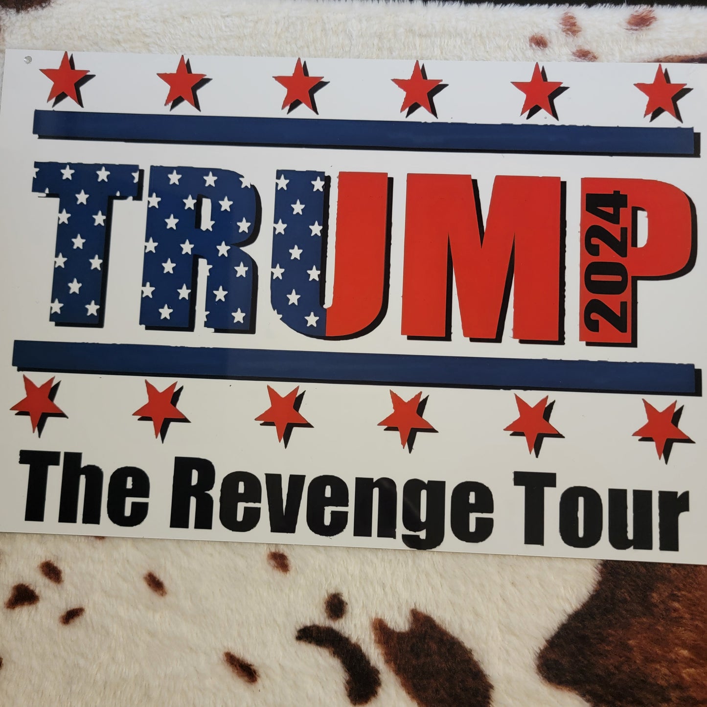 Trump Revenge Tour Metal Sign