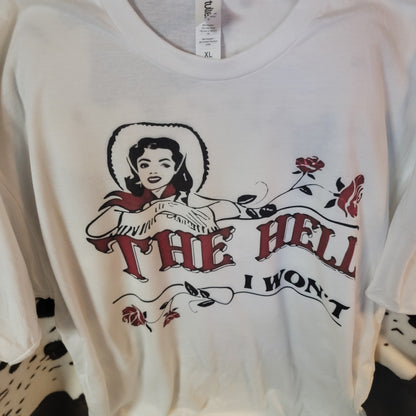 The Hell I Want Western Graphic Tee Shirt
