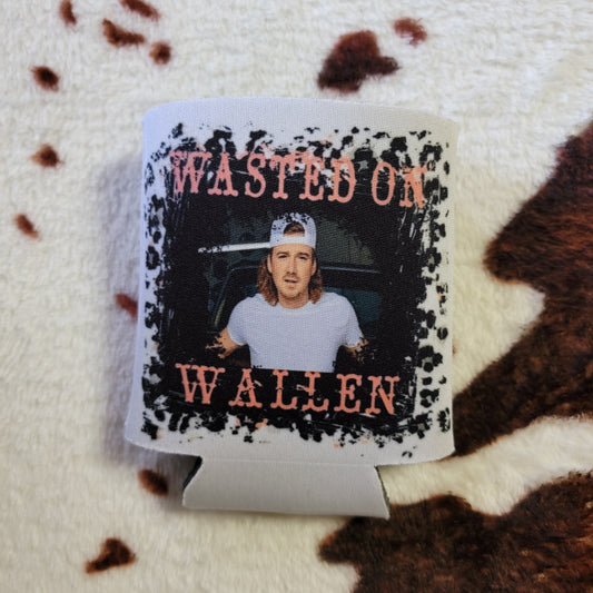Wasted On You Wallen Can Cooler Drink Holder Koozie