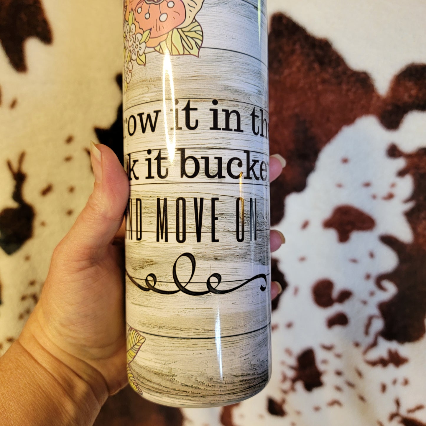 Throw It In The F*** It Bucket Custom 20oz Skinny Tumbler