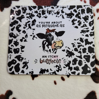 Cow Print Itchy Butthole Mouse Pad