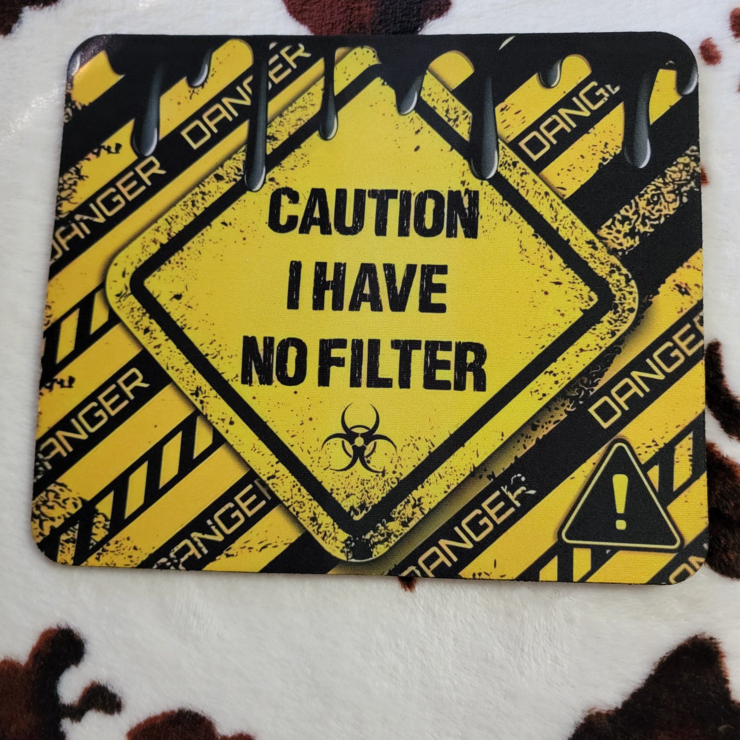 Caution No Filter Mouse Pad