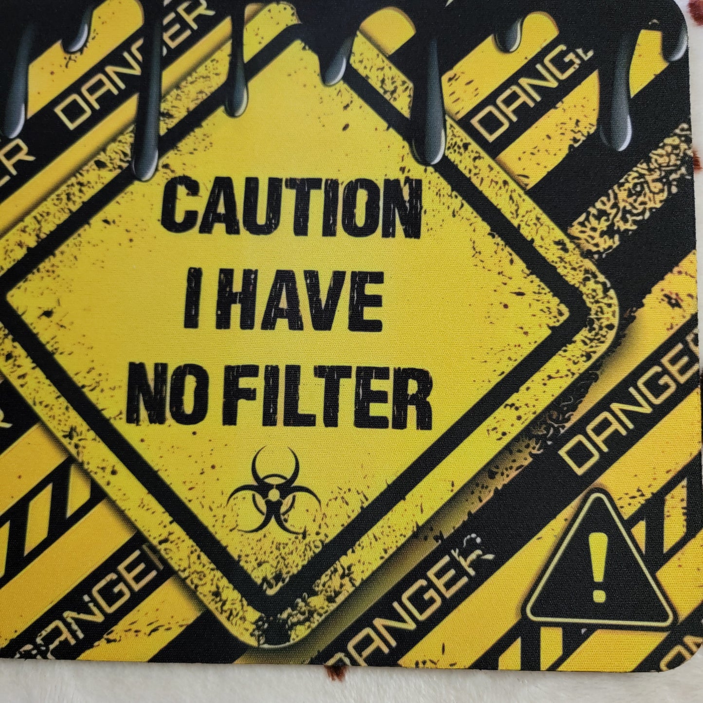 Caution No Filter Mouse Pad