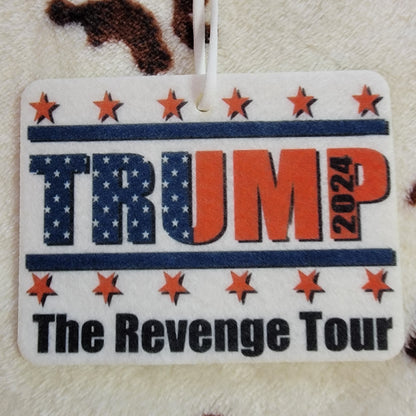 Trump Revenge Tour Unscented Car Air Freshener Freshie