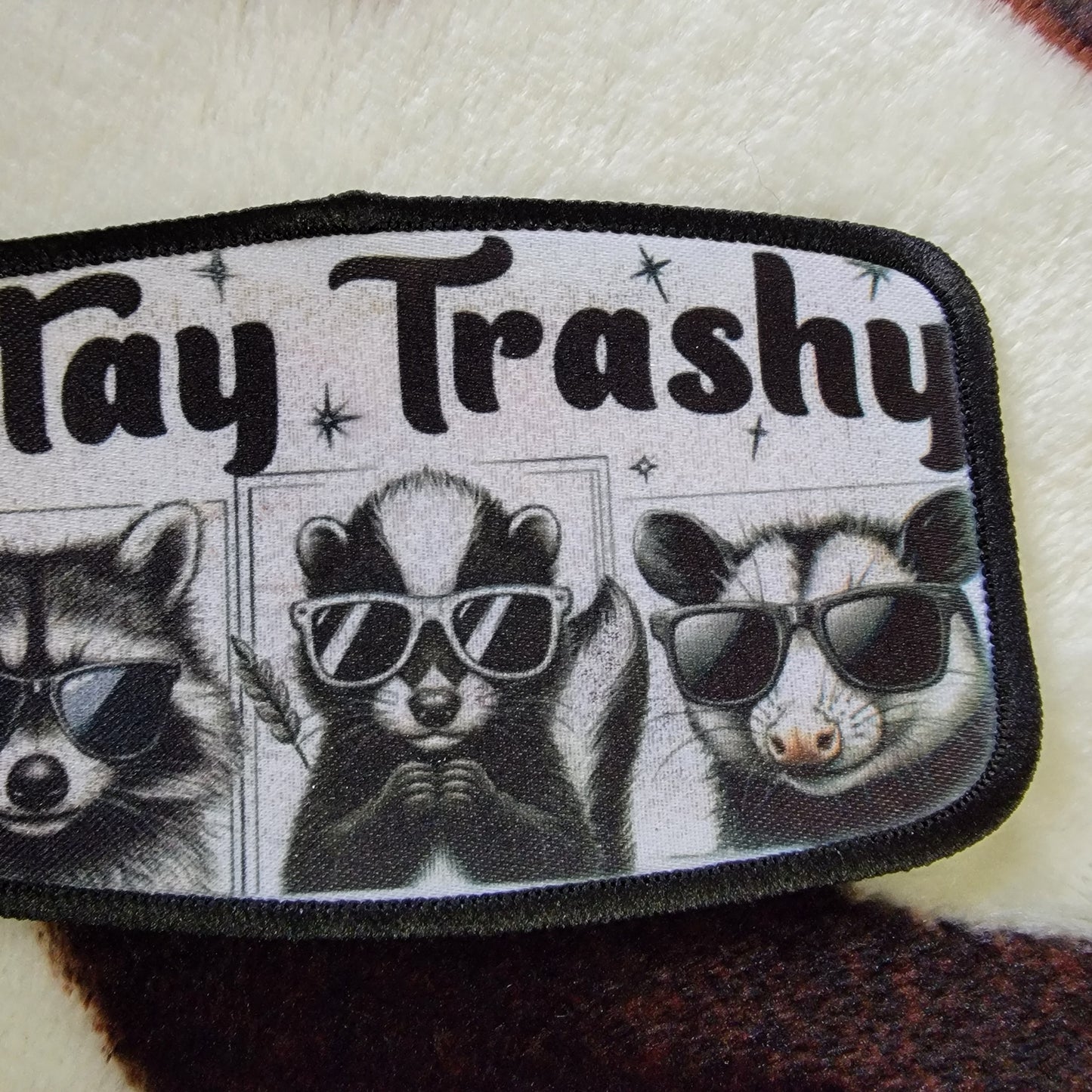 Stay Trashy Western Hat Patch