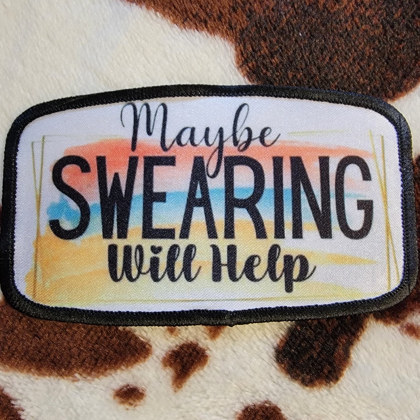 Maybe Swearing Will Help Hat Patch