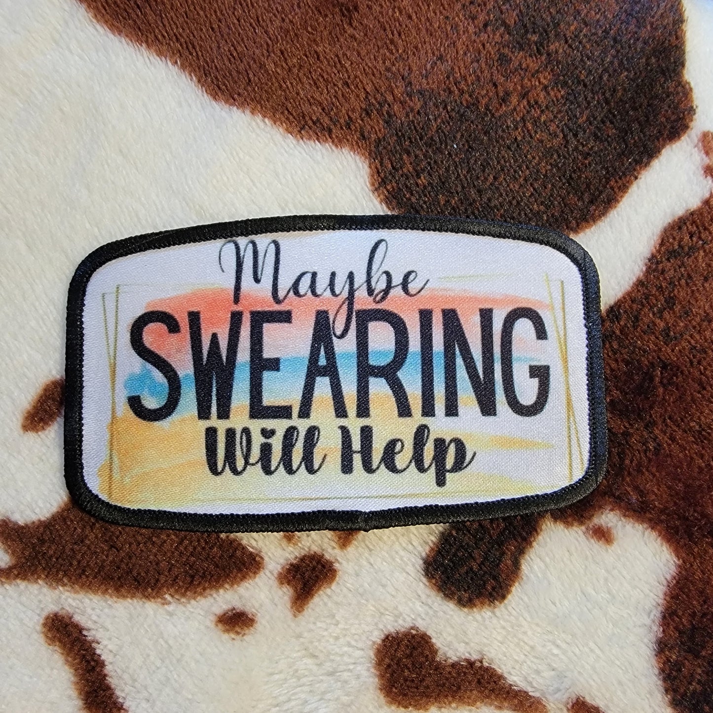 Maybe Swearing Will Help Hat Patch