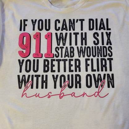 Flirt With Your Own Husband Graphic T-Shirt