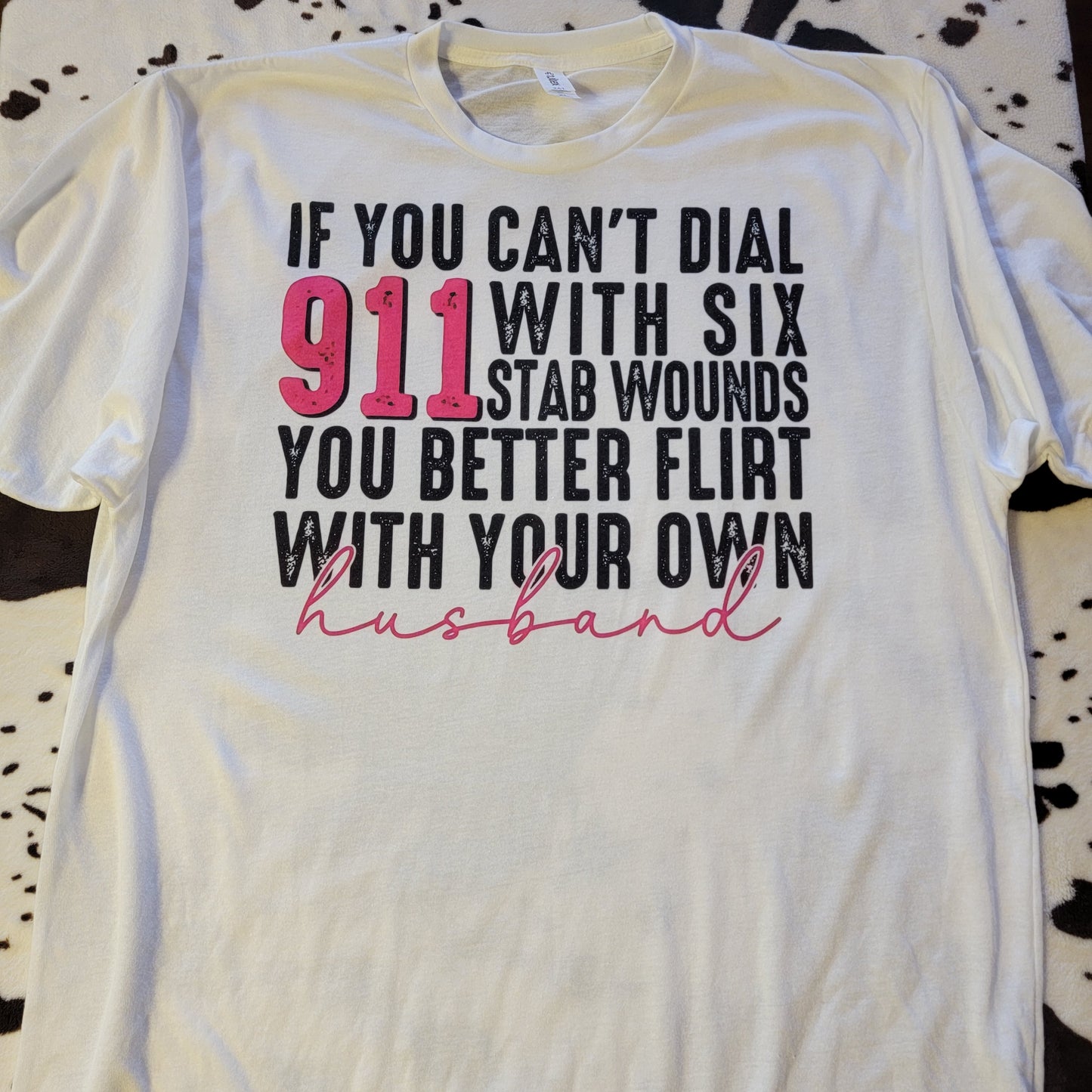 Flirt With Your Own Husband Graphic T-Shirt