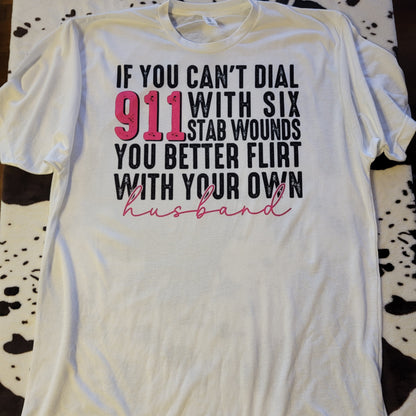 Flirt With Your Own Husband Graphic T-Shirt