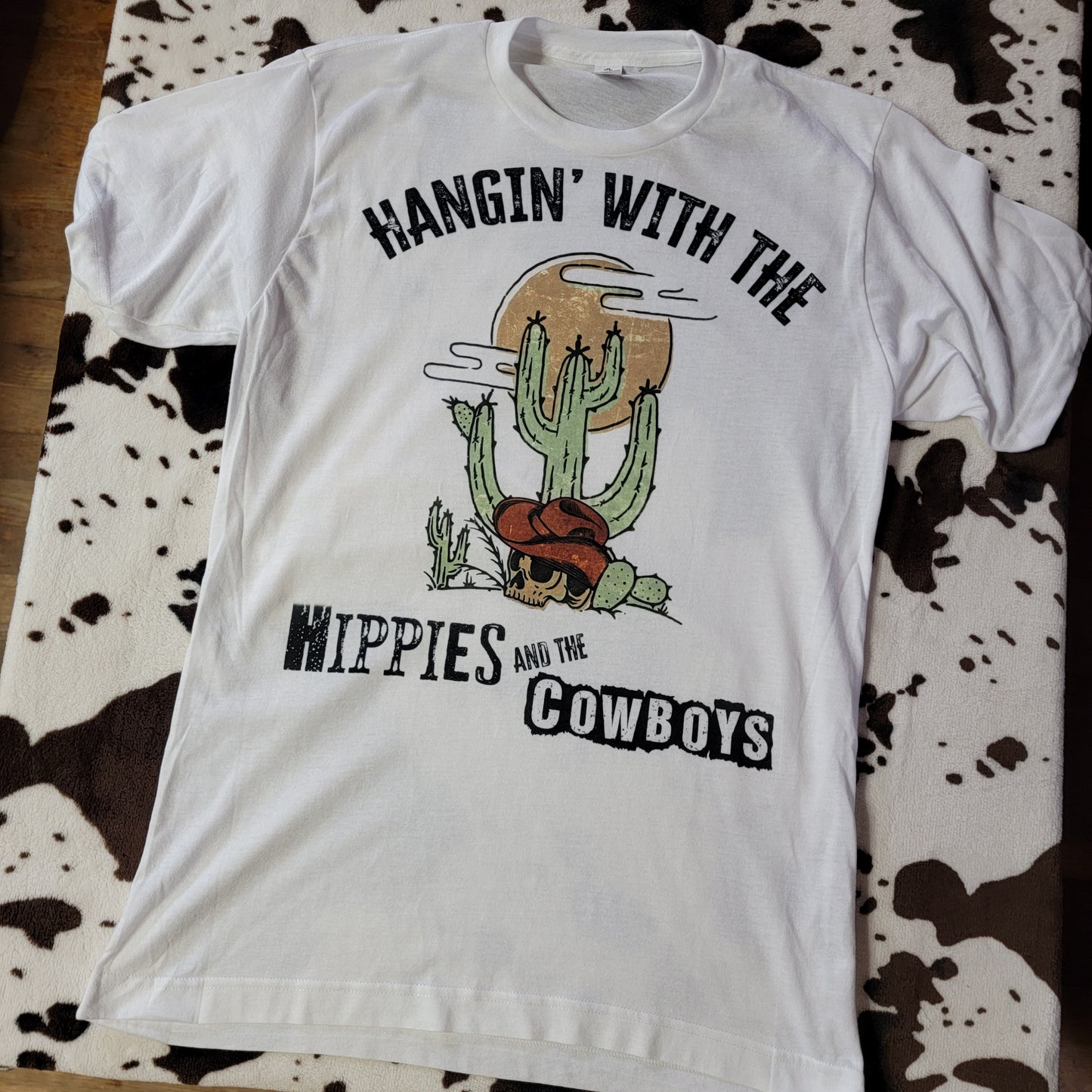 Hangin With The Hippies And Cowboys Graphic Tee Shirt