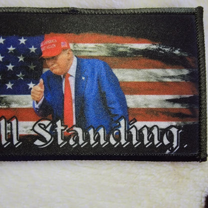 Trump Still Standing Hat Patch