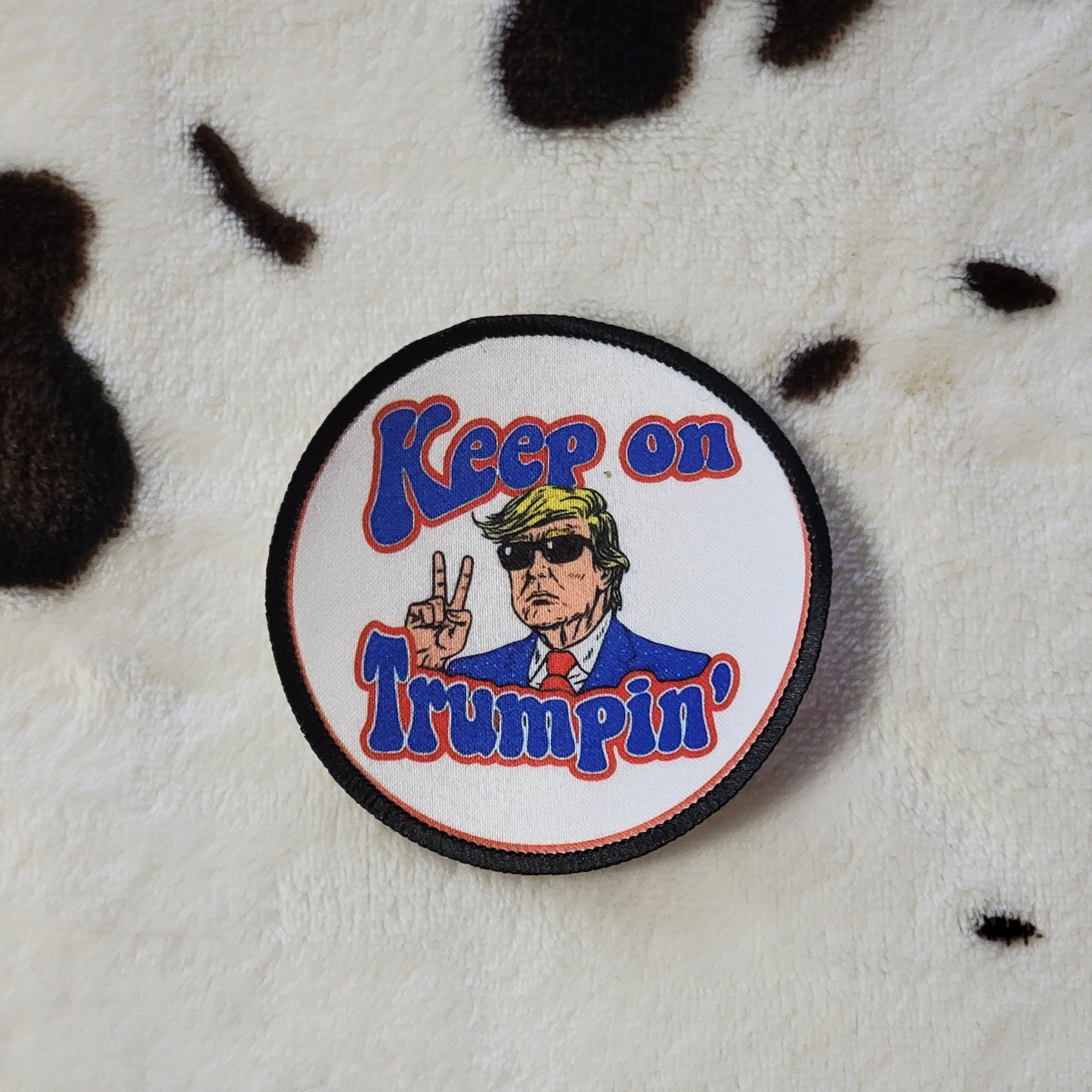 Keep On Trumpin Trump Hat Patch