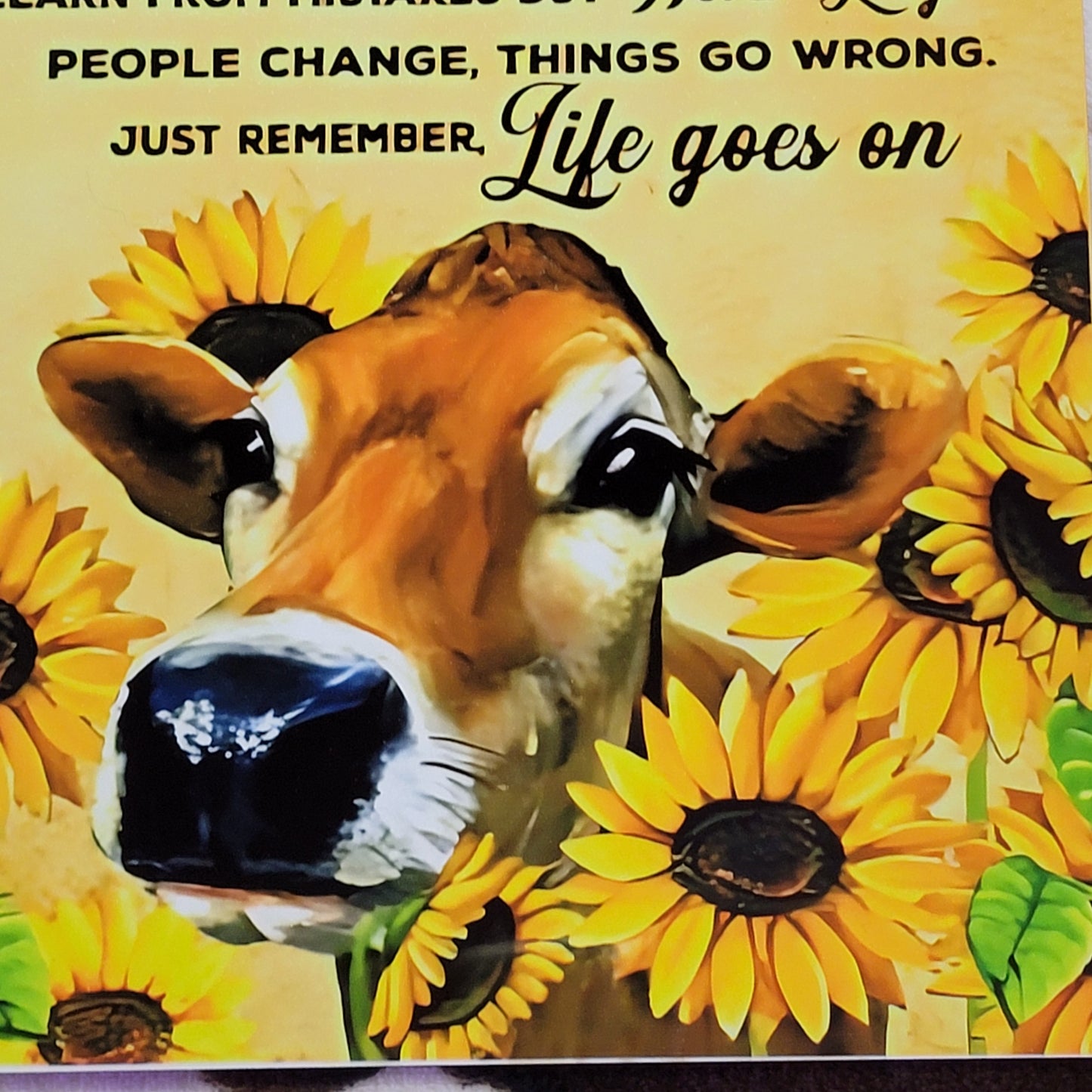 Cow Sunflower Quote Metal Sign