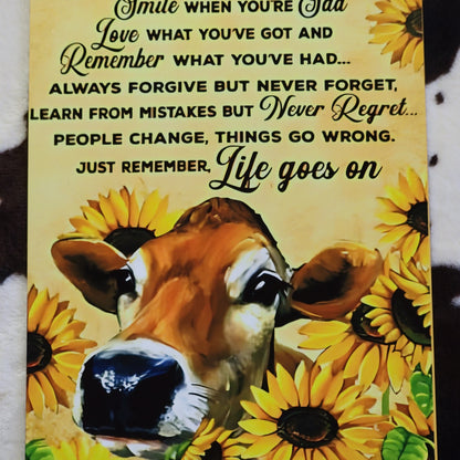 Cow Sunflower Quote Metal Sign