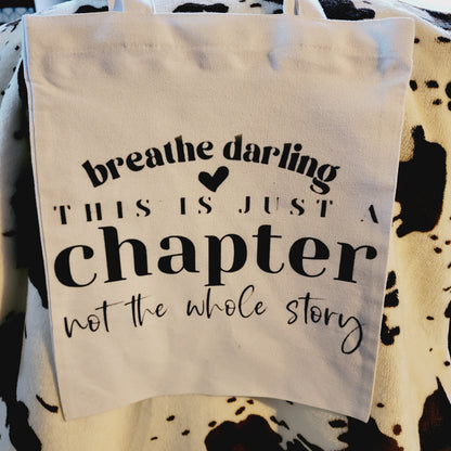 Breathe Darling Canvas Tote Bag