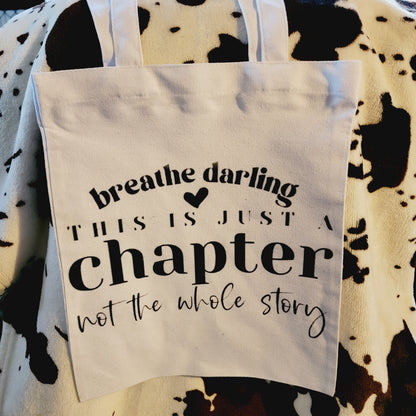 Breathe Darling Canvas Tote Bag