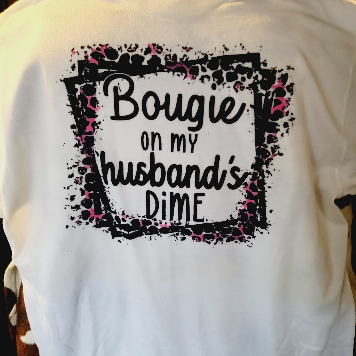 Bougie On My Husbands Dime Tee Shirt