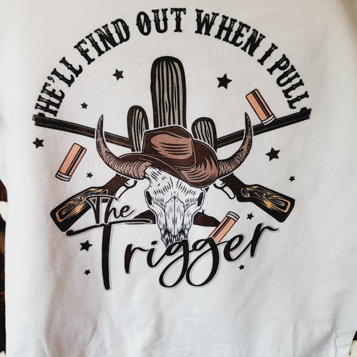 When I Pull The Trigger Western Tee Shirt