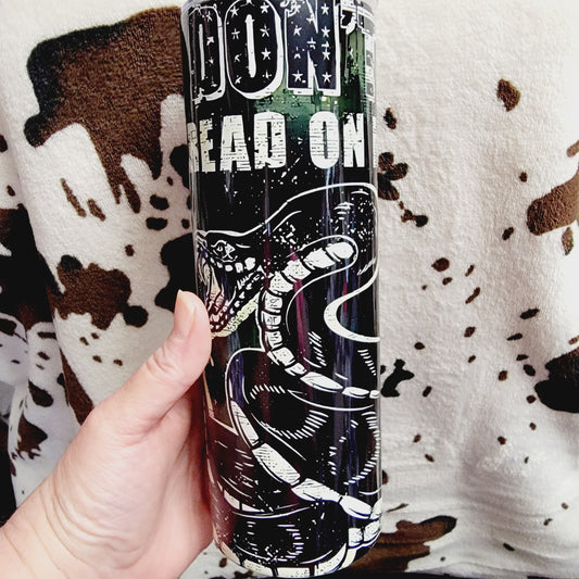 Dont Tread On Me Flag 20oz Skinny Tumbler