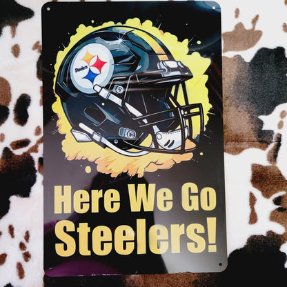 Steelers Football Here We Go Metal Sign