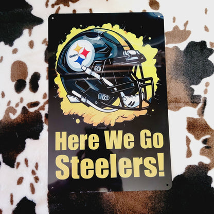 Steelers Football Here We Go Metal Sign