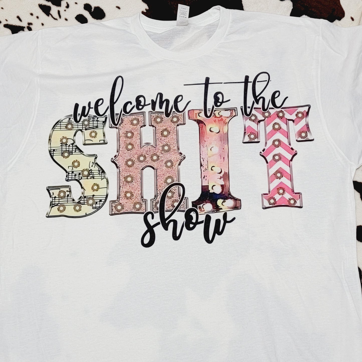 Welcome To The Shit Show Tee Shirt