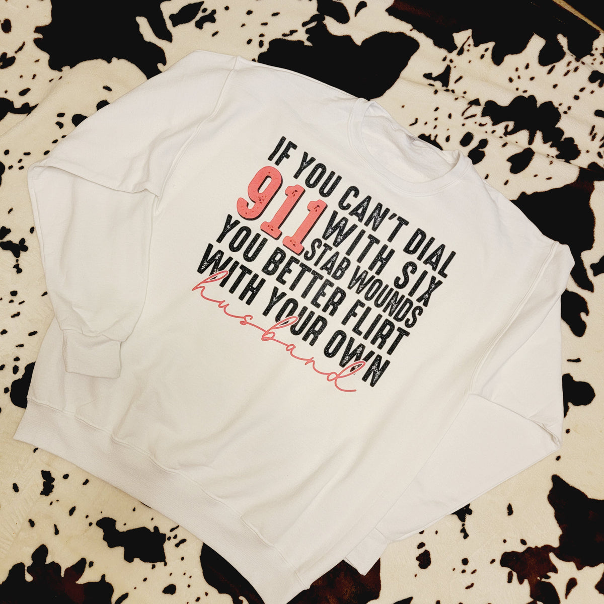 Flirt With Your Own Husband Sweatshirt