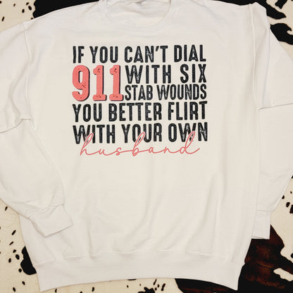 Flirt With Your Own Husband Sweatshirt