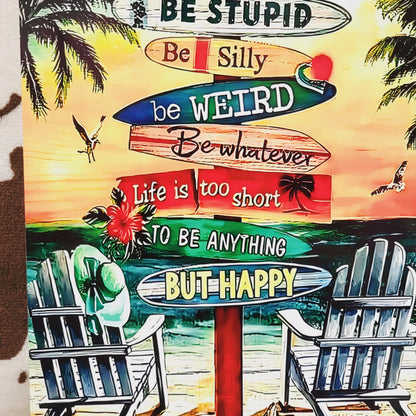 Beach Be Crazy Metal Sign