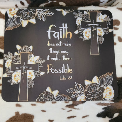 Faith Does Not Make Things Easy Cross Mouse Pad
