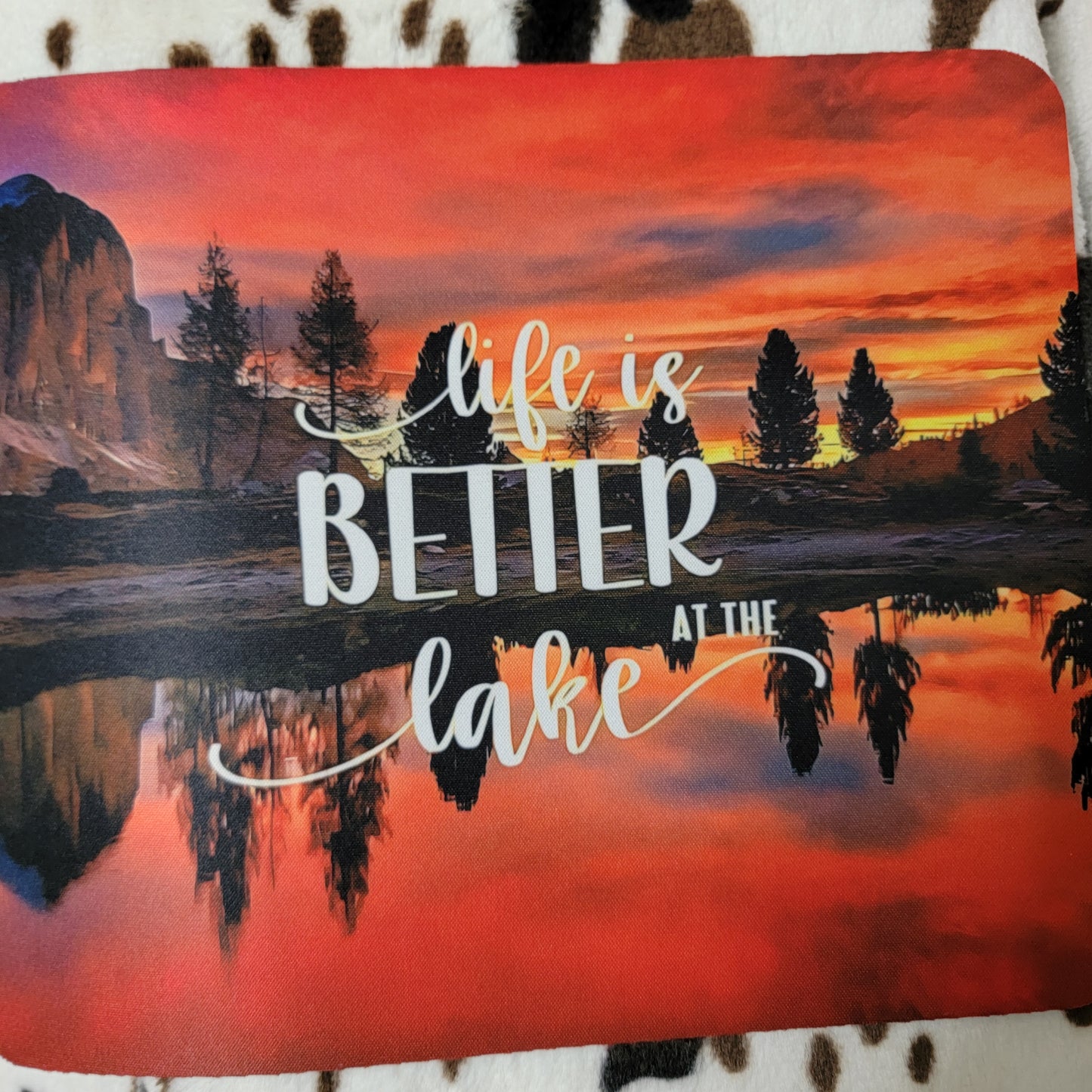 Life is Better At The Lake Mouse Pad