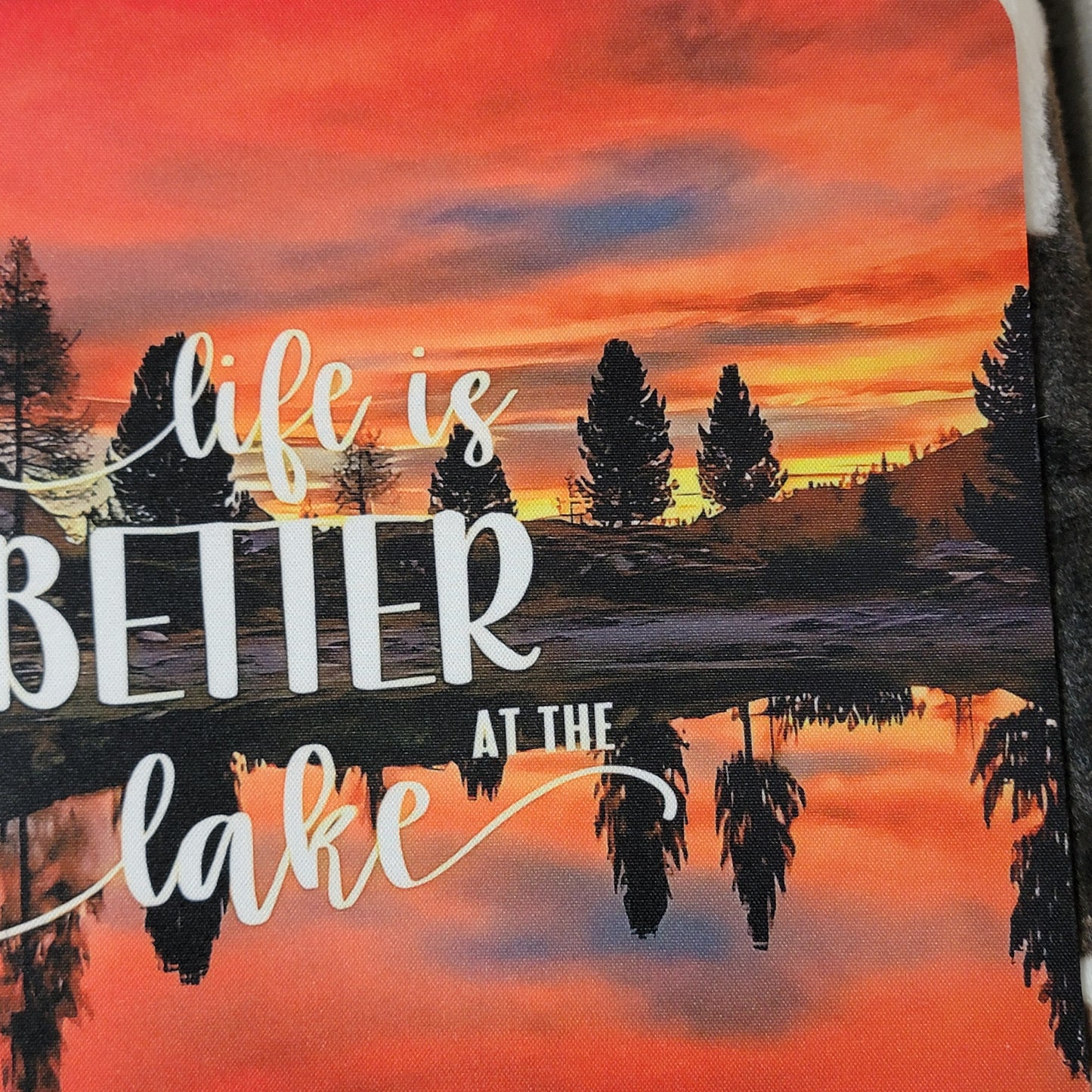 Life is Better At The Lake Mouse Pad