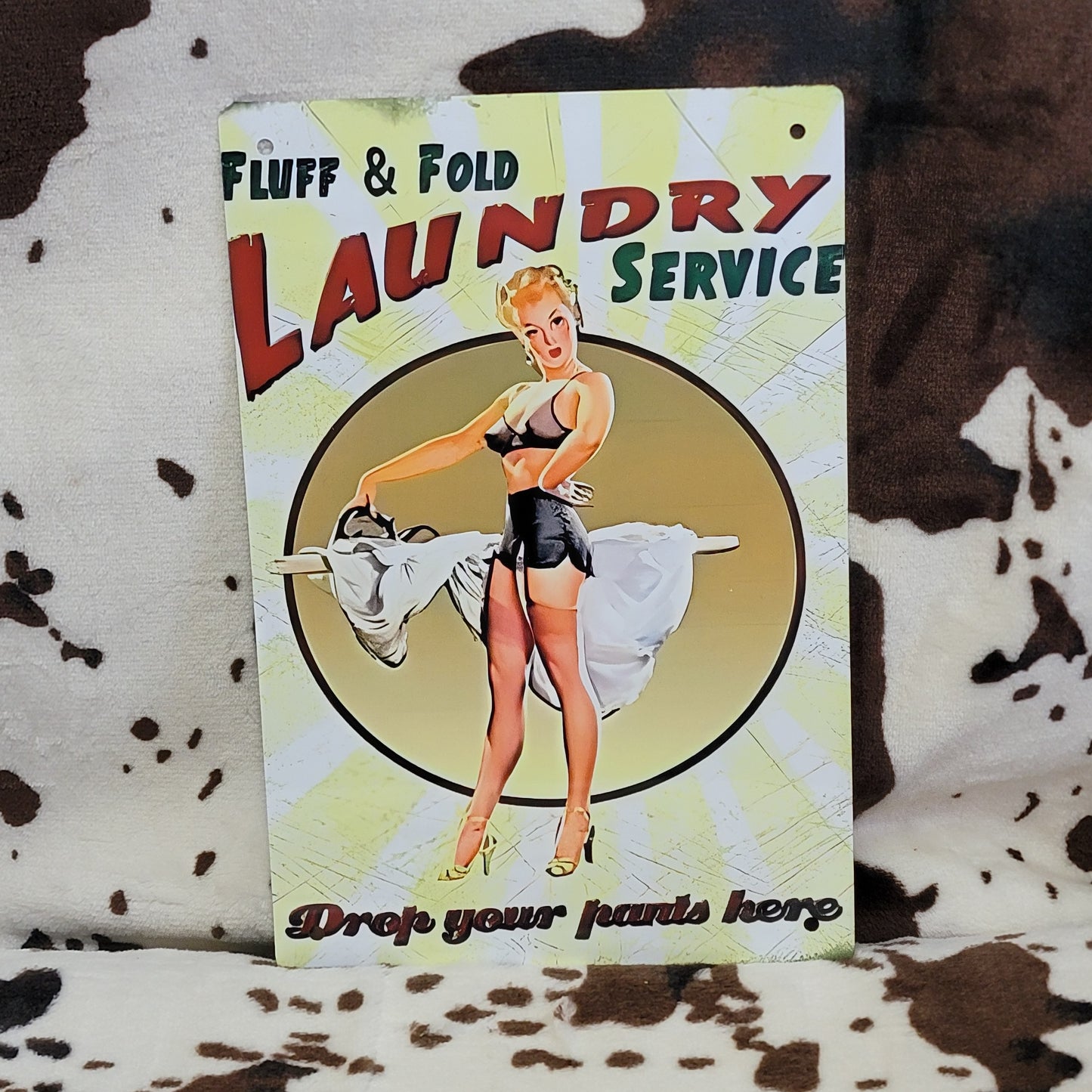 Fluff and Fold Laundry Service Funny Metal Sign