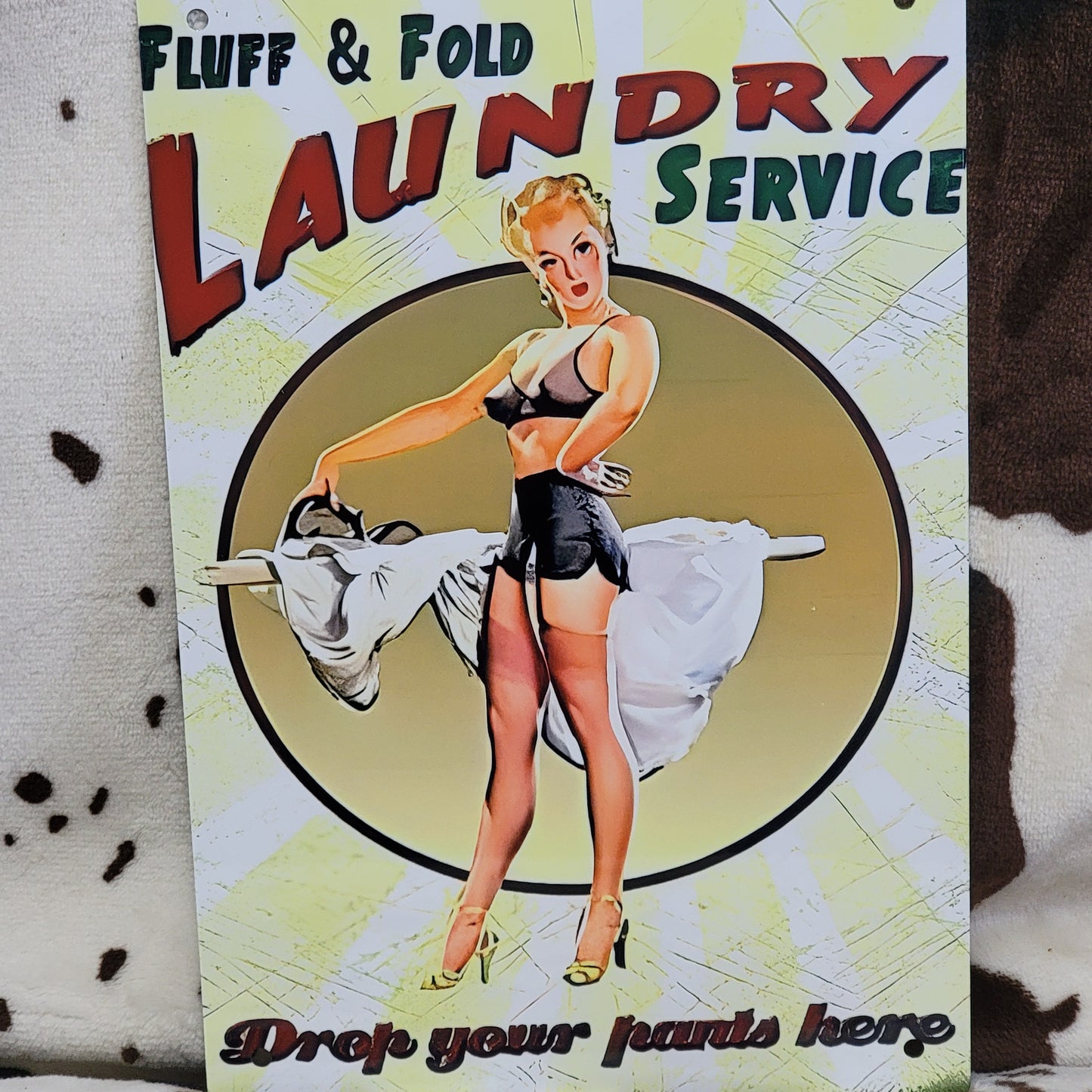 Fluff and Fold Laundry Service Funny Metal Sign