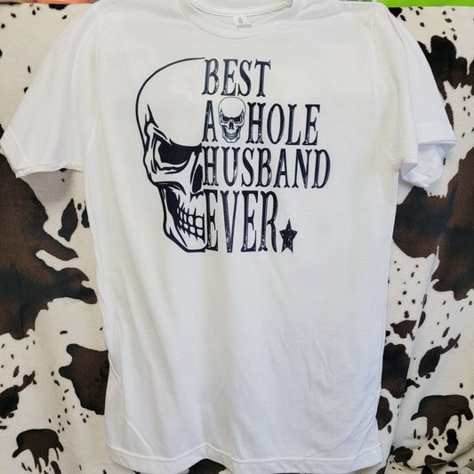 Best Asshole Husband Ever Mens Skull White Graphic T-Shirt