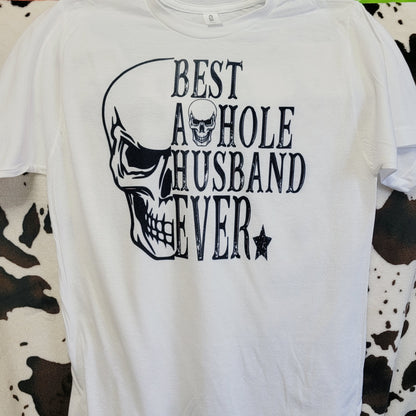 Best Asshole Husband Ever Mens Skull White Graphic T-Shirt
