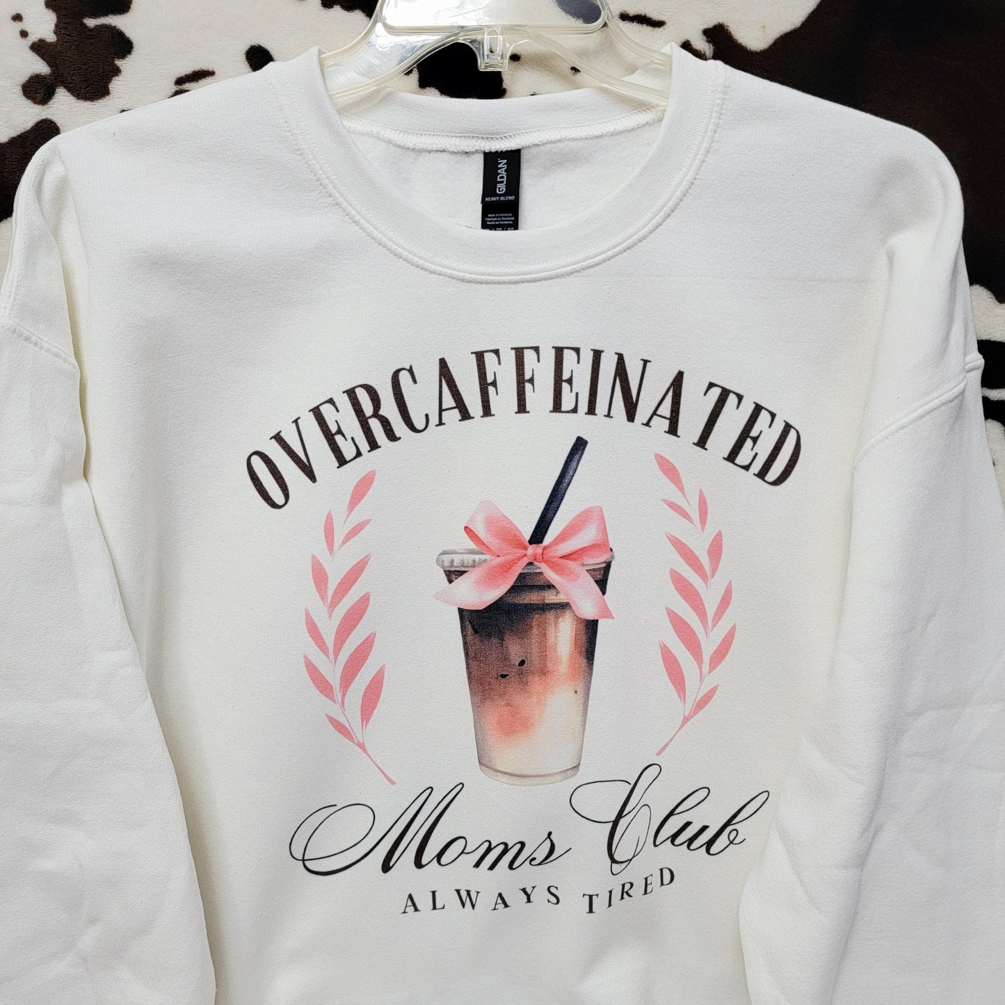 Overcaffeinated Moms Club White Sweatshirt