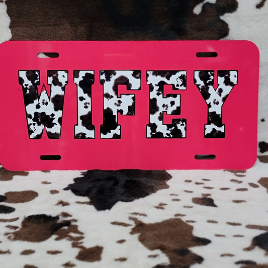 Wifey Cow Print Custom Car Tag License Plate