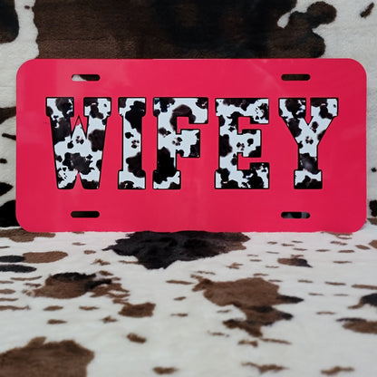 Wifey Cow Print Custom Car Tag License Plate