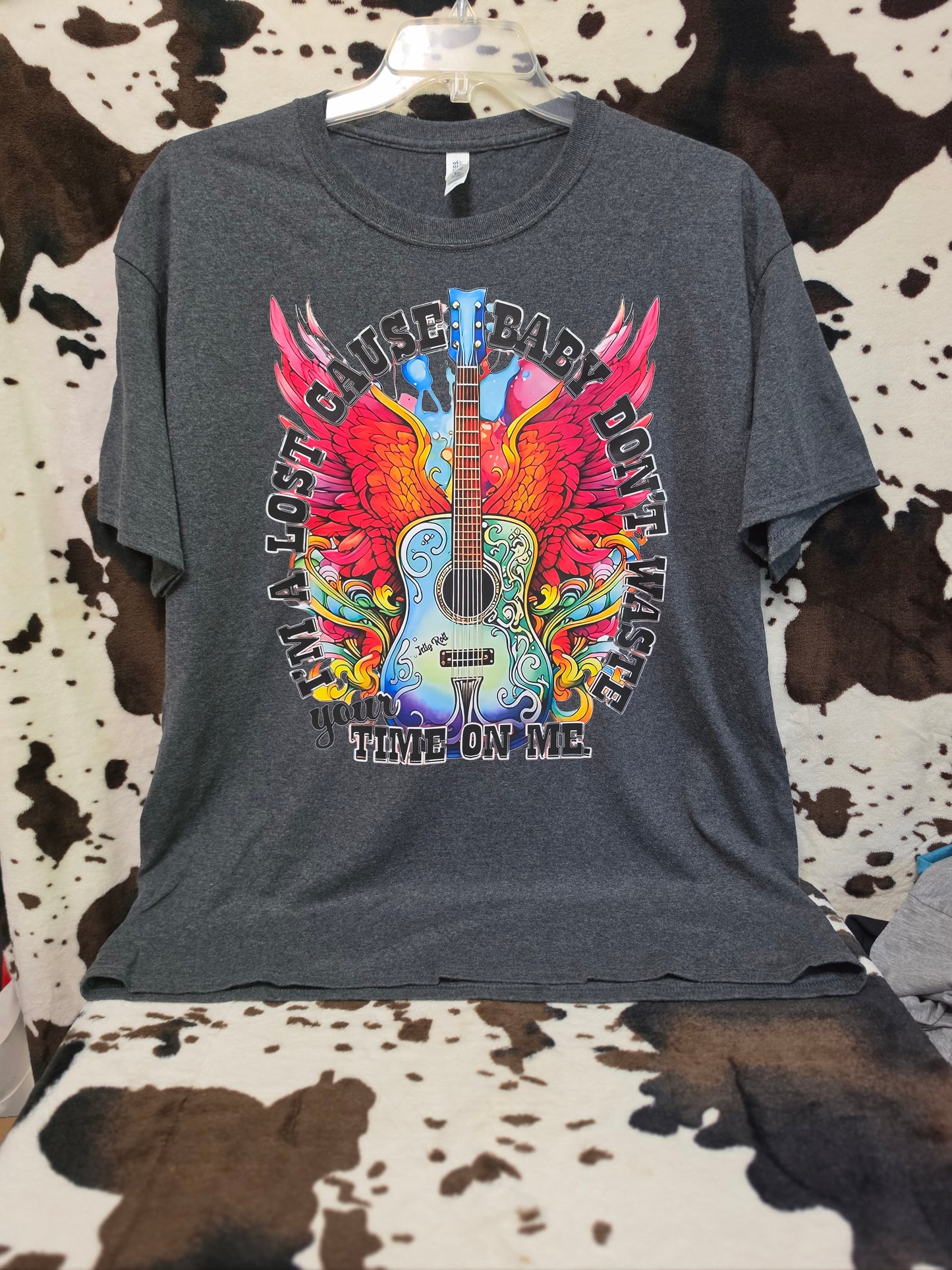 Baby Im A Lost Cause Western Custom Graphic Tee Shirt