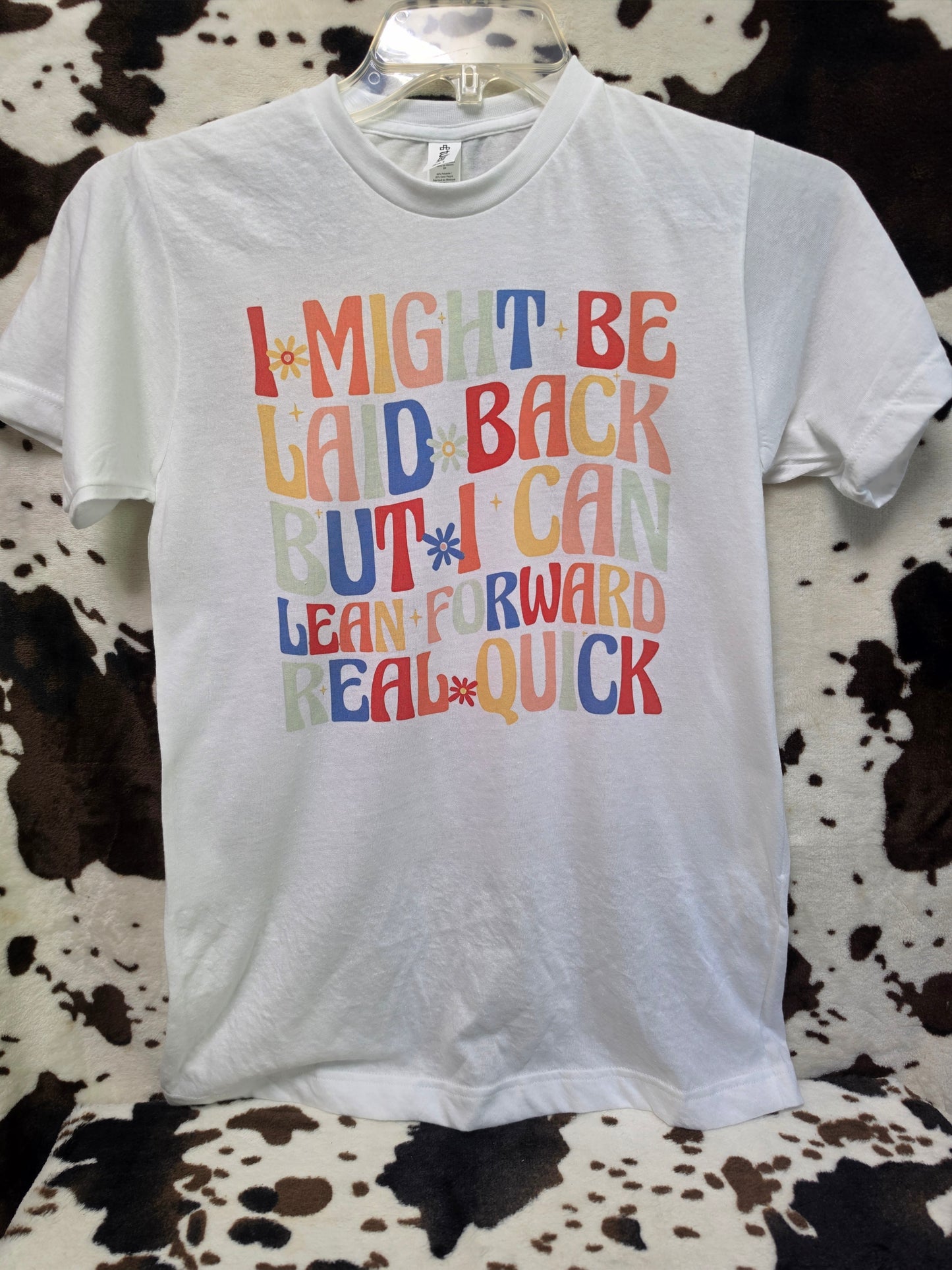 Laid Back Funny Graphic Tee Shirt