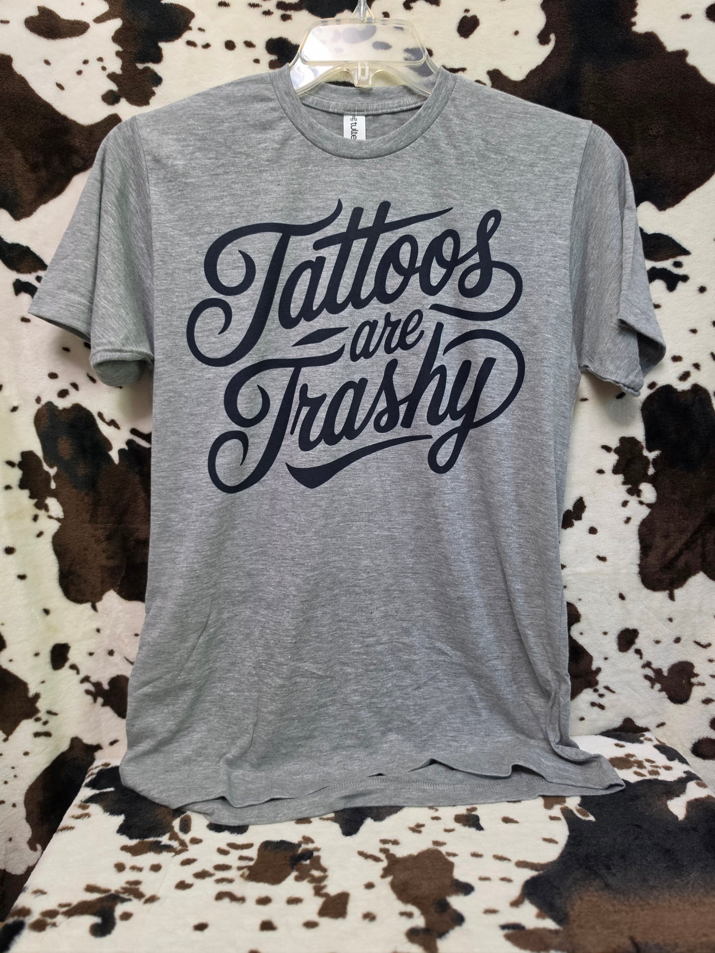 Tattoos Trashy Western Custom Graphic Tee Shirt Casual Everyday T-Shirt Comfortable Gray